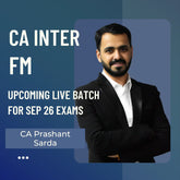 CA Inter Sep 26 Exams | FM by CA Prashant Sarda | Live Regular Batch